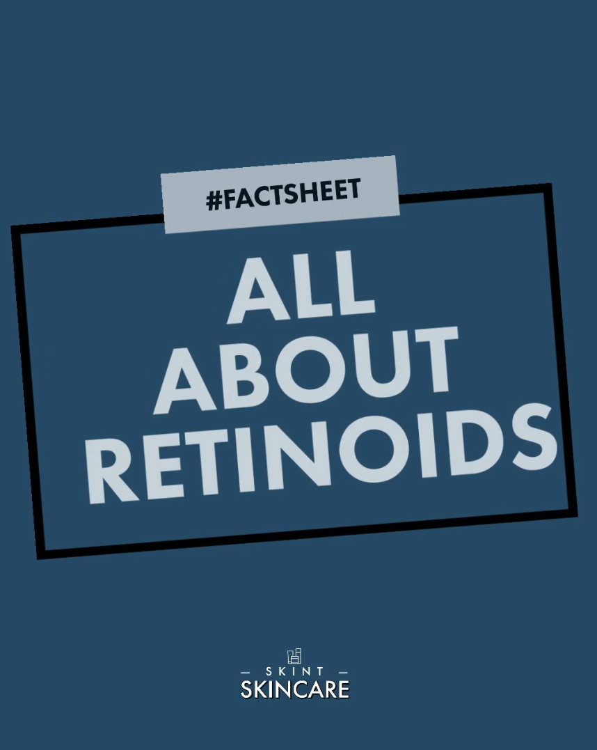 ALL ABOUT RETINOIDS – FACTSHEET